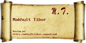 Makhult Tibor névjegykártya